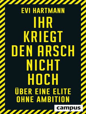 cover image of Ihr kriegt den Arsch nicht hoch